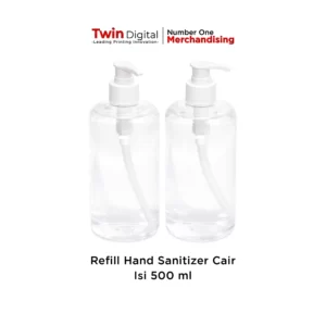 Refill Hand Sanitizer Cair Isi 500 ML Harga 30 Ribuan - Twin Digital