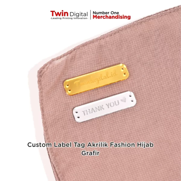 Label Tag Hijab Fashion Custom Grafir Akrilik - Twin Digital